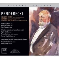 Penderecki. Koncert for violin, bratsch og orkester. Koncert for bratsch ( guitar ) og orkester. Concerto Grosso Nr. 2 for 5 klarinetter og orkester